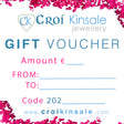 Croí Kinsale Jewellery Gift Voucher. Perfect gift idea for birthday for mom, sister, wife, girlfriend in West Cork, Ireland.